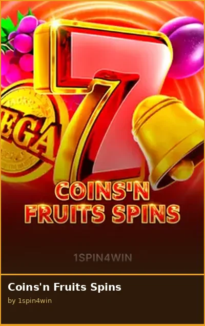 Coins n Fruits Spins