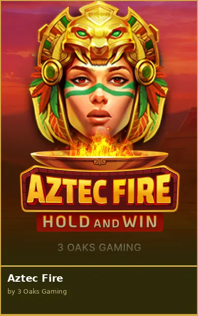 Aztec Fire