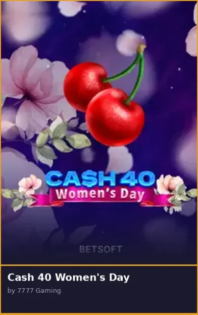 Cash 40 Women s Day