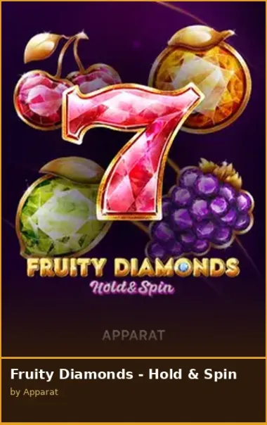 Fruity Diamonds - Hold   Spin