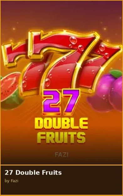 27 Double Fruits