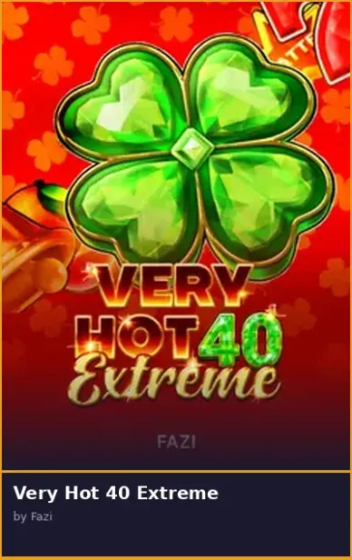 Very Hot 40 Extreme