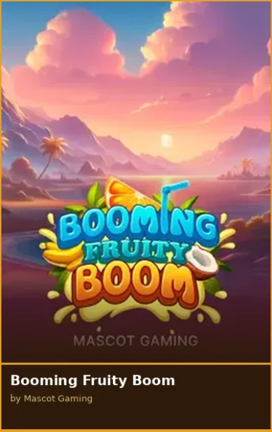 Booming Fruity Boom