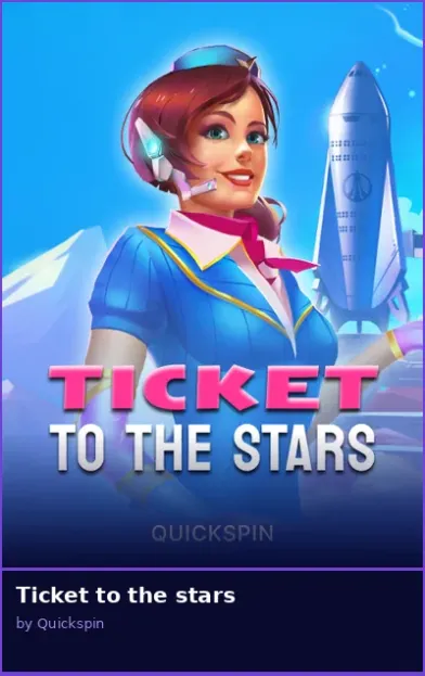 Ticket to the stars