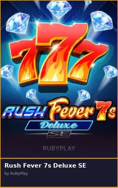 Rush Fever 7s Deluxe SE