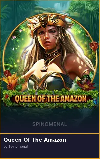 Queen Of The Amazon