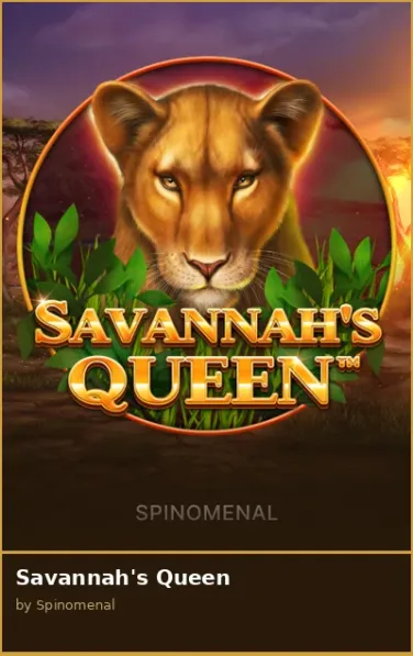 Savannah s Queen