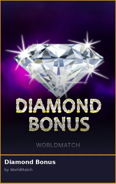 Diamond Bonus